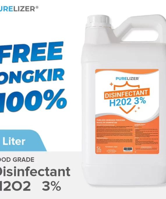 PURELIZER® Disinfectant H2O2 3% 5 Liter Disinfektan Food Grade 5L